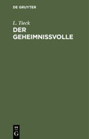 Der Geheimnissvolle 311243871X Book Cover
