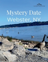 Mystery Date Webster NY B0F5JWBRQ8 Book Cover