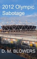 2012 Olympic Sabotage 0755206940 Book Cover