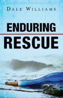 Enduring Rescue 1616386592 Book Cover