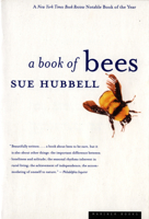 A Book of Bees: And How to Keep Them 0345342615 Book Cover