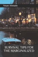 Survival Tips for the Marginalized B0DRHSWSBX Book Cover