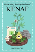 Unlocking the Mysteries of Kenaf B08LNS9818 Book Cover