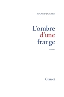 L'ombre d'une frange 2246397219 Book Cover