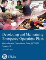 Developing and Maintaining Emergency Operations Plans: Comprehensive Preparedness Guide (CPG) 101, Version 2.0 148205907X Book Cover