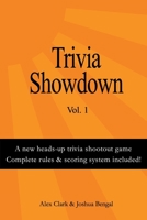 Trivia Showdown Vol. 1 1984376306 Book Cover