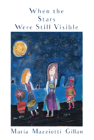 When the Stars Were Still Visible 1622889134 Book Cover
