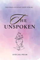 The Unspoken: The words our heart needs to hear B0F1DZ5BH2 Book Cover