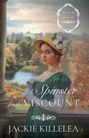 Spinster for the Viscount 1963212266 Book Cover