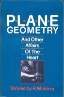 Plane Geometry and Other Affairs of the Heart 0914590898 Book Cover