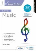 How to Pass National 5 Music: Second Edition 1510421041 Book Cover