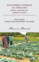 Développement et durabilité de l’agriculture (Sénégal, Mauritanie, Mali, Burkina Faso, Niger): Les services agrométéorologiques pour les producteurs ruraux (Harmattan Italia) (French Edition) 2140309510 Book Cover