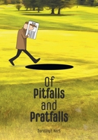Of Pitfalls and Pratfalls 1039110835 Book Cover