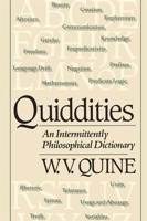 Quiddities: An Intermittently Philosophical Dictionary 0674743520 Book Cover