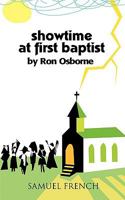 Showtime at First Baptist 0573696462 Book Cover