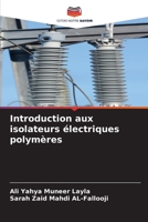 Introduction aux isolateurs électriques polymères (French Edition) 6208173345 Book Cover