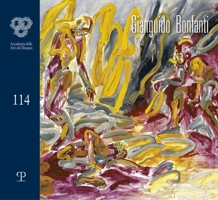 Gianguido Bonfanti (Cataloghi dell’Accademia delle Arti del Disegno) 8859622646 Book Cover