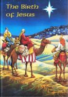 The Birth of Jesus 0903556987 Book Cover