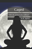 Caged 1463663544 Book Cover