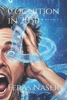 Cognition in 2050 B0GQCB9MYK Book Cover