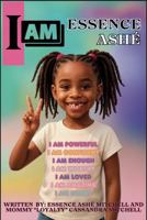 I AM Essence Ashé B0GRHMKN5C Book Cover
