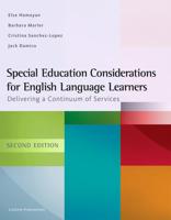 Special Education Considerations for English Language Learners: Delivering a Continuum of Services 0972750797 Book Cover