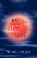 Four Directions Home 1601455062 Book Cover