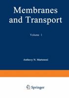 Membranes and Transport: Volume 1 1468440845 Book Cover