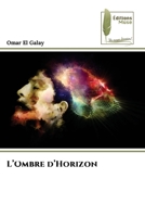 L'Ombre d'Horizon (French Edition) 6207814630 Book Cover