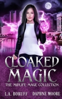 Cloaked Magic B0B6SWB27P Book Cover