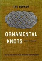 The Book of Ornamental Knots 0684155664 Book Cover