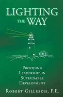 Lighting the Way 1545626847 Book Cover