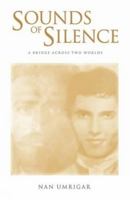 Sounds of Silence: A Bridge Across Two Worlds 8188479209 Book Cover