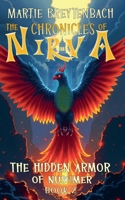 The Hidden Armor of Nushmer (The Chronicles of Nirva) B0F8YS6S5P Book Cover