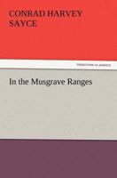 In the Musgrave Ranges 1979841314 Book Cover