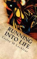 Running into Life 0615729606 Book Cover