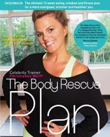 The Body Rescue Plan 1910125296 Book Cover