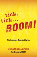 tick, tick ... BOOM! 063404169X Book Cover