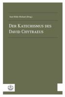 Der Katechismus Des David Chytraeus 3374042929 Book Cover