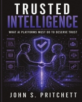 Trusted Intelligence B0HGCQ9MMR Book Cover