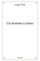 Un homme à aimer (French Edition) 2334142131 Book Cover