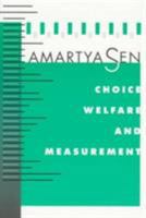 Choice, Welfare and Measurement 0674127781 Book Cover