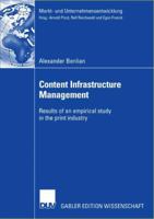 Content Infrastructure Management: Results Of An Empirical Study In The Print Industry 3835003682 Book Cover