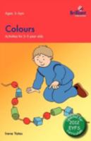 Colours - Activities for 3-5 year olds (Activities for 3-5 year olds series) 0857476610 Book Cover