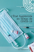 L'État hygiéniste en temps de COVID-19 (French Edition) 2342364245 Book Cover