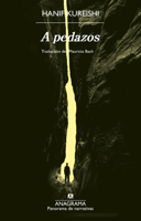 A pedazos (Spanish Edition) 8433946897 Book Cover
