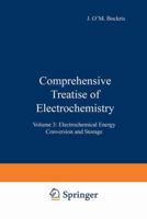 Comprehensive Treatise of Electrochemistry 0306414481 Book Cover