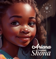 Ariana Learns Shona: Volume 2: A Shona language and cultural adventure 1447670272 Book Cover