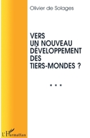 Vers un Nouveau Développement des Tiers-Mondes ? 2738463053 Book Cover