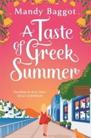 Taste of Greek Summer 1471412237 Book Cover